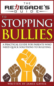14-Renegade's Guide to Stopping Bullies